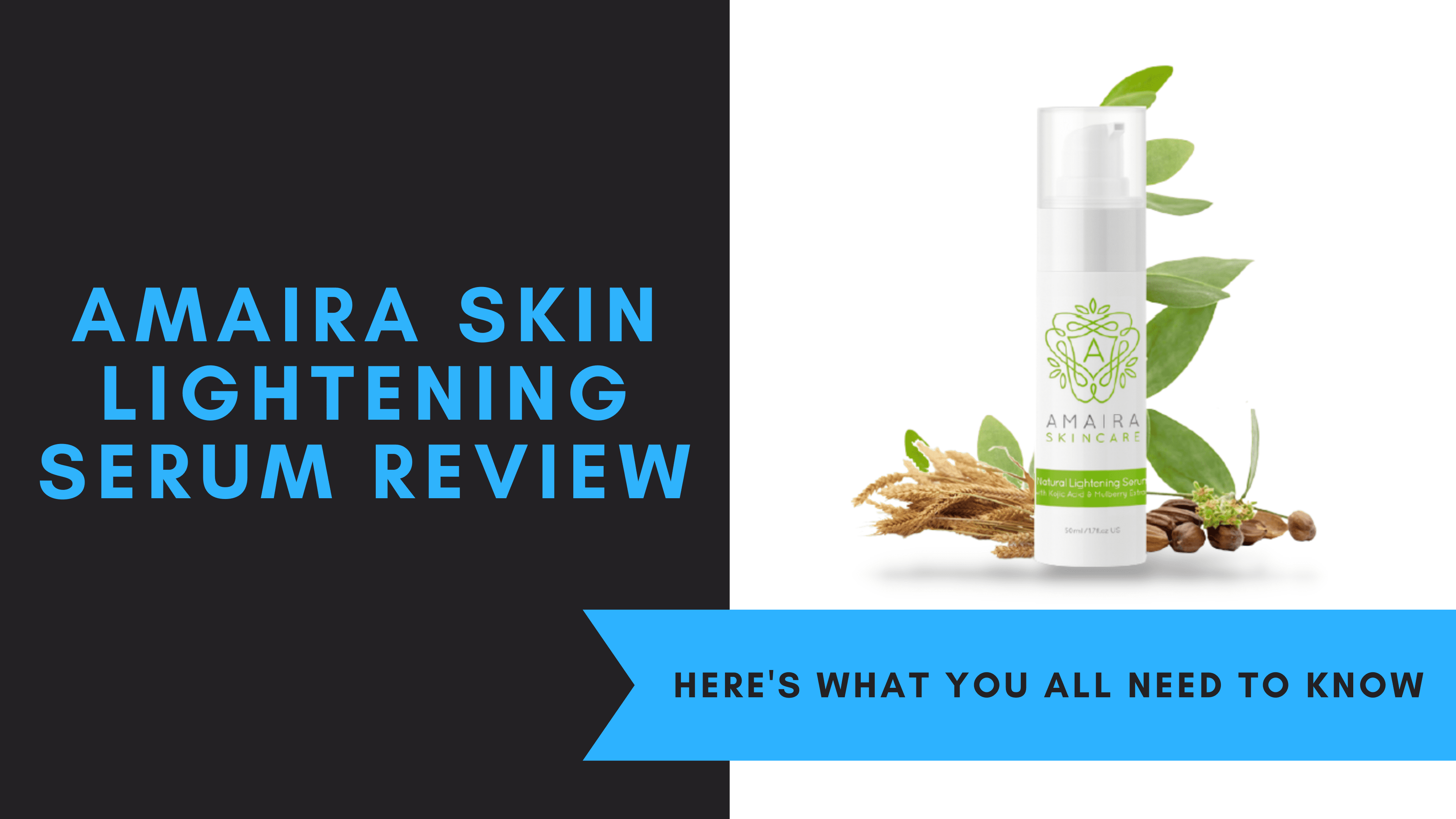 Amaira Skin Lightening Serum