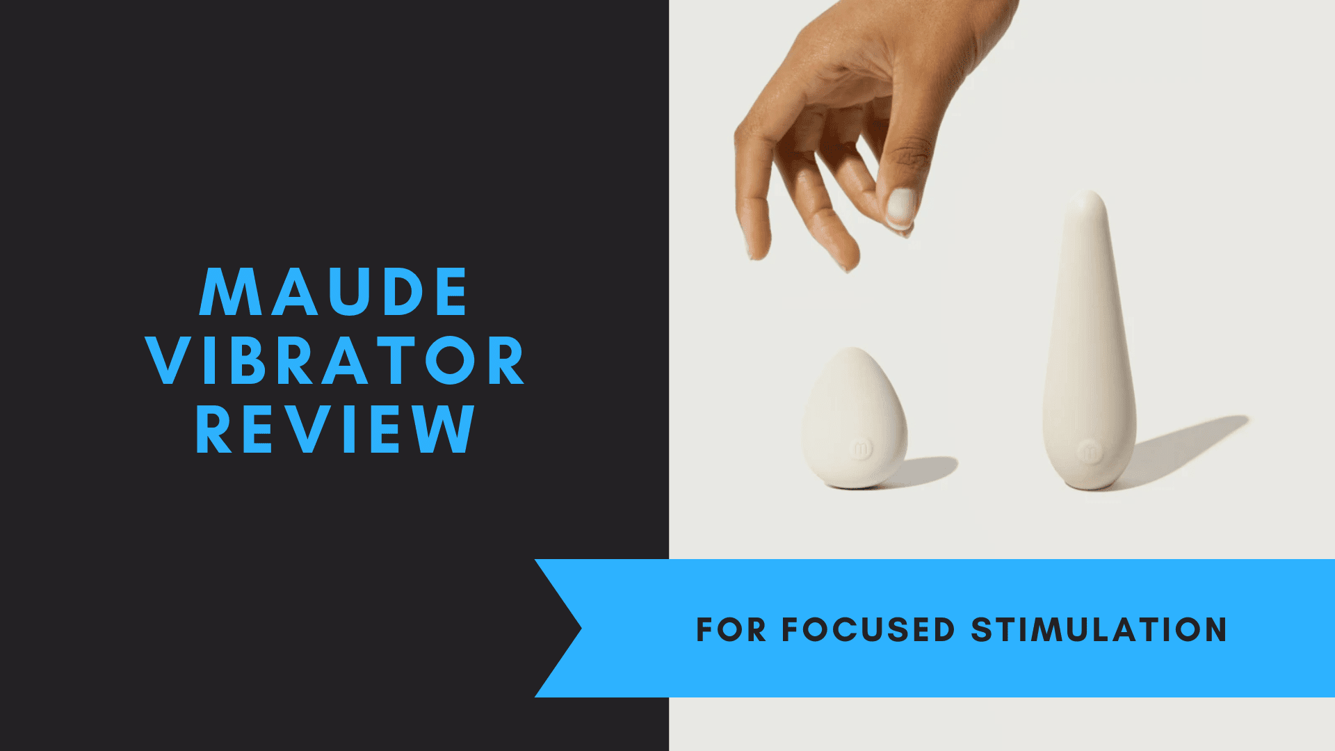 Maude Vibrator, June 2021