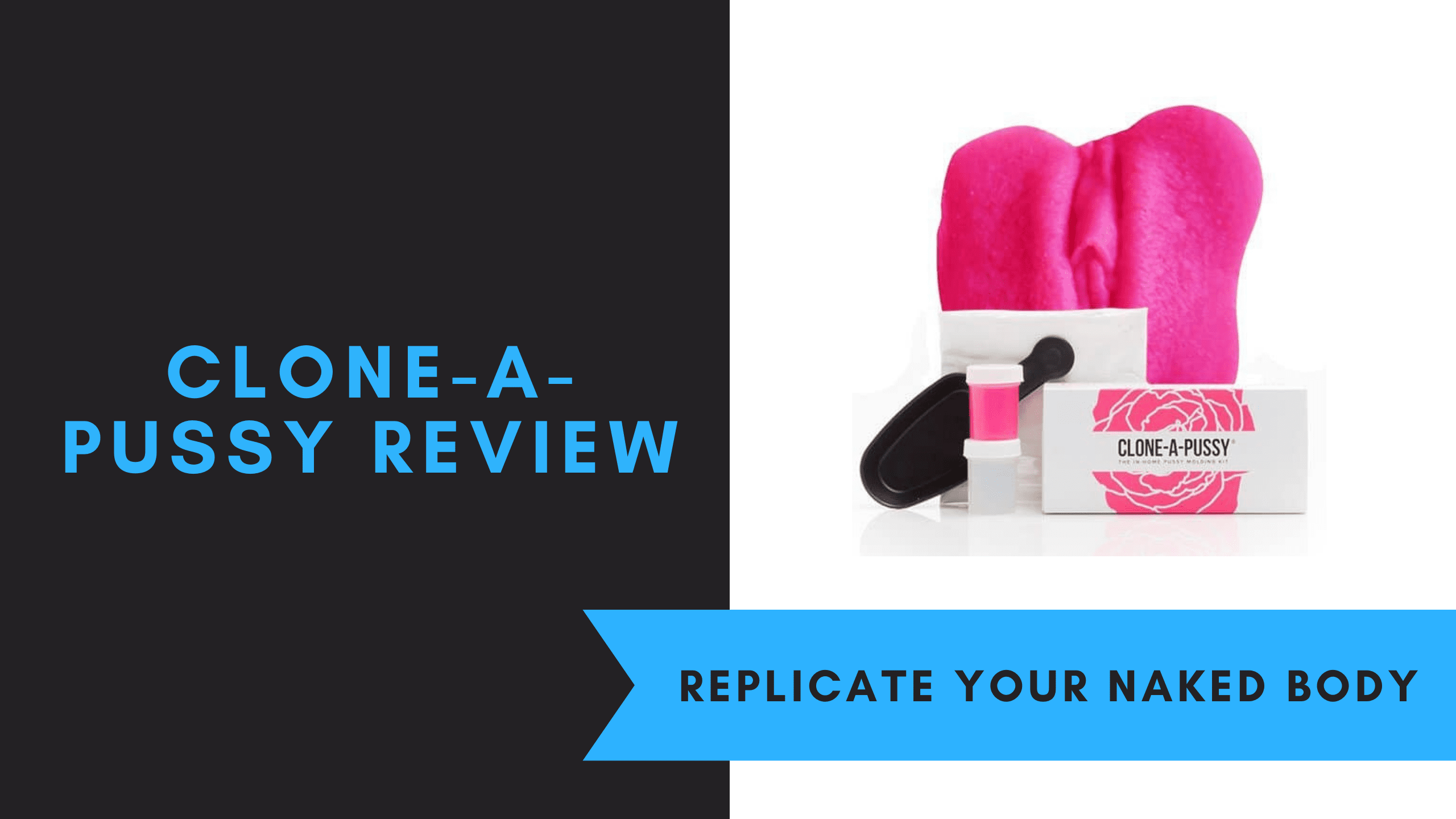 Clone-a-Pussy Review