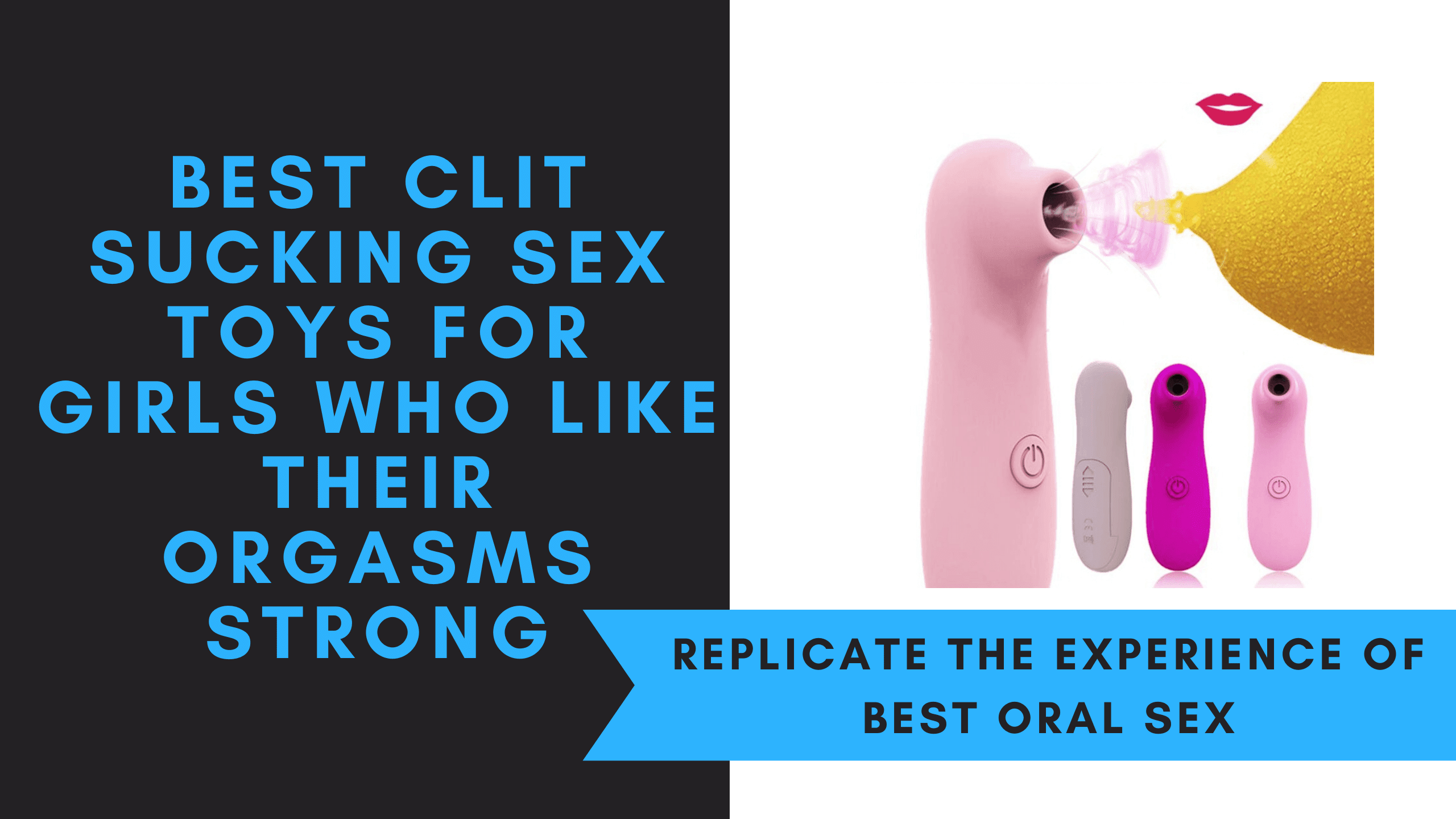 Best Clit Sucking July 2021