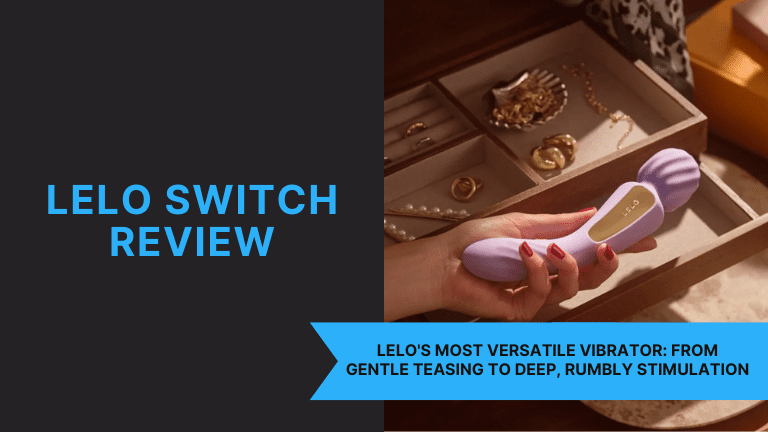 Our review of Lelo Switch